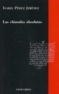 Las cláusulas absolutas, de Pérez Jiménez, Isabel | portada del libro