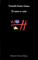 El canto es vuelo, de Fernán-Gómez, Fernando | portada del libro