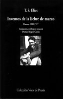Inventos de la liebre de marzo, de Eliot, Thomas Stearns | portada del libro