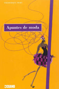 Apuntes de moda, de Mory, Frédérique | portada del libro