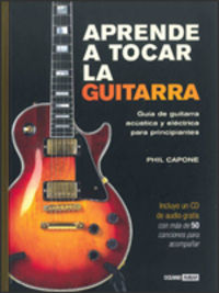 Aprende a tocar la guitarra, de Capone, Phil | portada del libro