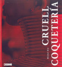 Cruel coquetería, de Biehn, Michel | portada del libro