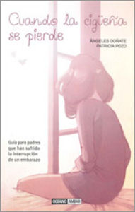 Cuando la cigüeña se pierde, de Pozo, Patricia | portada del libro