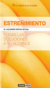 Estreñimiento, de Repiso, Dr. Alejandro | portada del libro