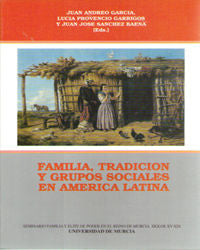 Familia, Tradición y Grupos Sociales en América Latina, de ANDREO GARCÃA | portada del libro