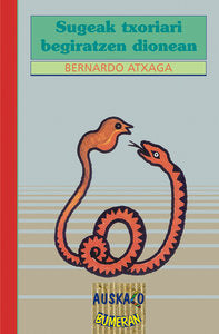 Sugeak txoriari begiratzen dionean, de Bernardo Atxaga | portada del libro