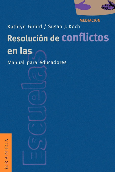 RESOLUCION CONFLICTOS EN LAS ESCUELAS, de GIRARD#KOCH | portada del libro