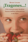 ¡Tragones?!, de LEGERE | portada del libro
