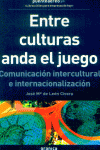 ENTRE CULTURAS ANDA EL JUEGO, de LEON CIVERA | portada del libro