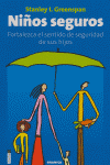 NIÑOS SEGUROS, de GREENSPAN | portada del libro