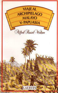 VIAJE AL (V) ARCHIPIELAGO MALAYO, de RUSSEL WALLACE | portada del libro