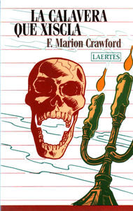 CALAVERA QUE XISCLA, LA, de CRAWFORD | portada del libro