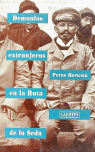 DEMONIOS EXTRANJEROS EN LA RUTA DE LA SED, de HOPKIRK | portada del libro