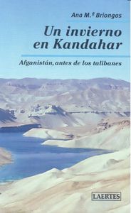 INVIERNO EN KANDAHAR, UN (N. ED.), de Briongos Guadayol | portada del libro