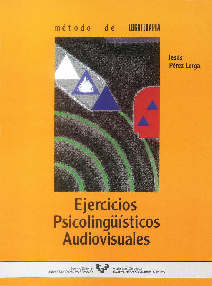 Método de logoterapia. Ejercicios psicolingüísticos audiovisuales, de Pérez Lerga | portada del libro