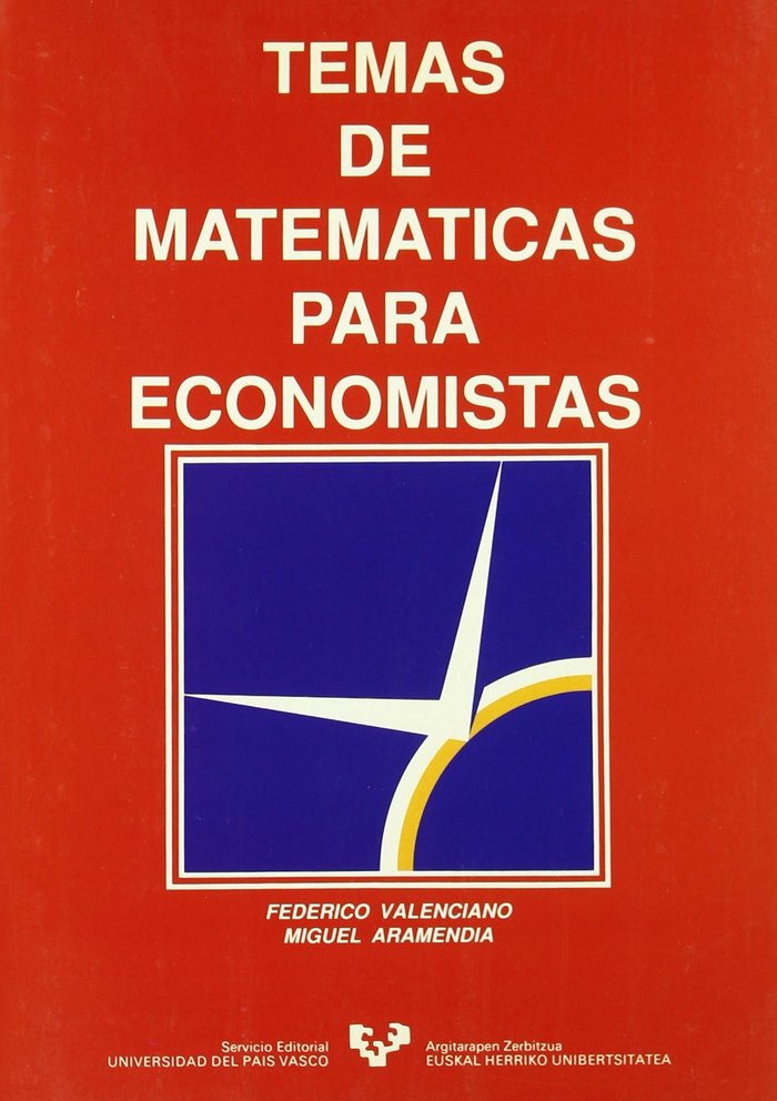 TEMAS MATEMATICAS ECONOMISTAS, de VALENCIANO | portada del libro