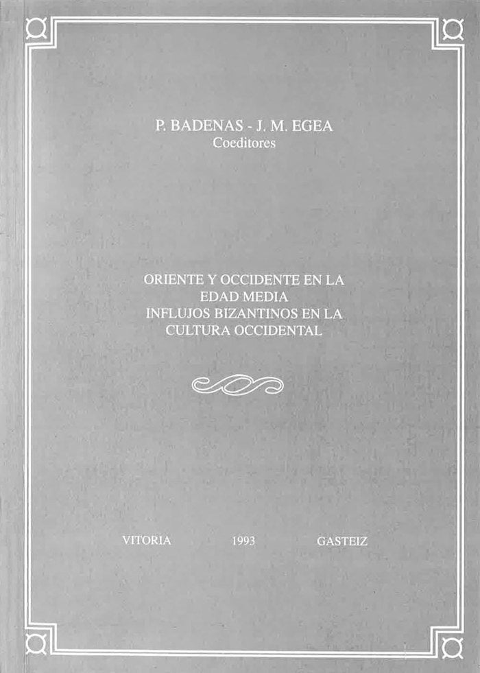 Oriente y Occidente en la Edad Media. Influjos bizantinos en la cultura occidental, de Egea, Jose Mª | portada del libro