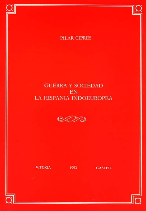 GUERRA SOCIEDAD HISPANIA INDOEUR.VELEIA 3, de CIPRES,PILAR | portada del libro