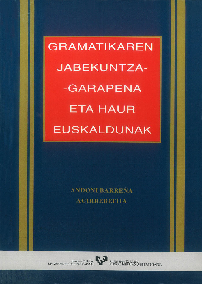 Gramatikaren jabekuntza-garapena eta haur euskaldunak, de Barreña Agirrebeitia, Andoni | portada del libro