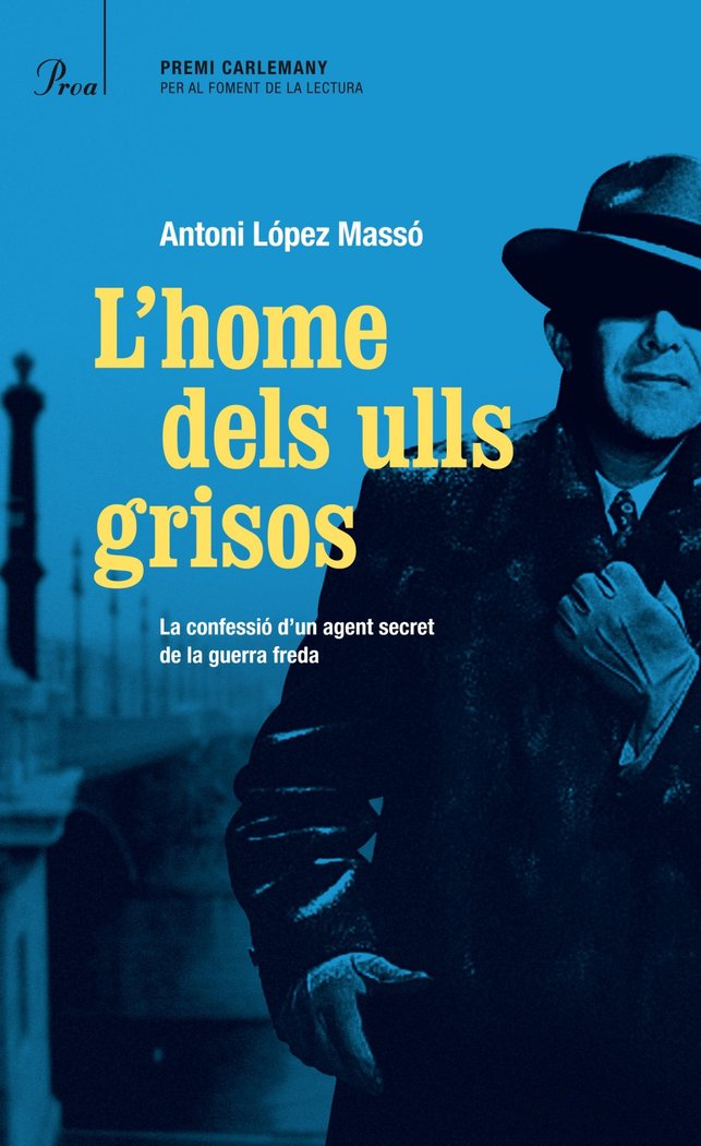 L'home dels ulls grisos, de López Massó | portada del libro