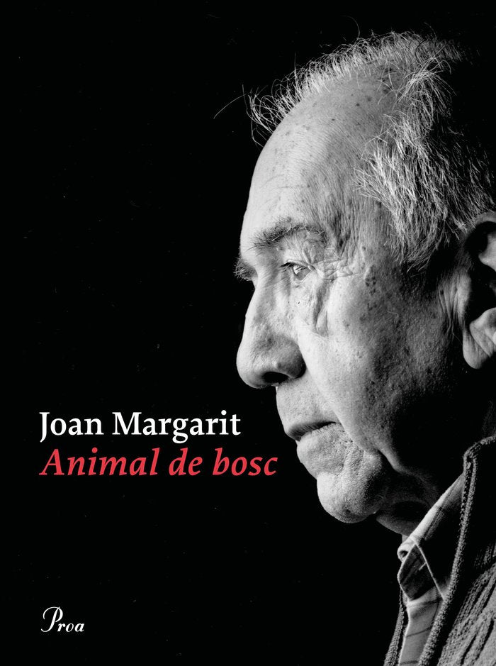 ANIMAL DE BOSC, de MARGARIT, JOAN | portada del libro
