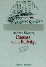 L'assassí viu a Bellvitge, de Sotorra Agramunt | portada del libro