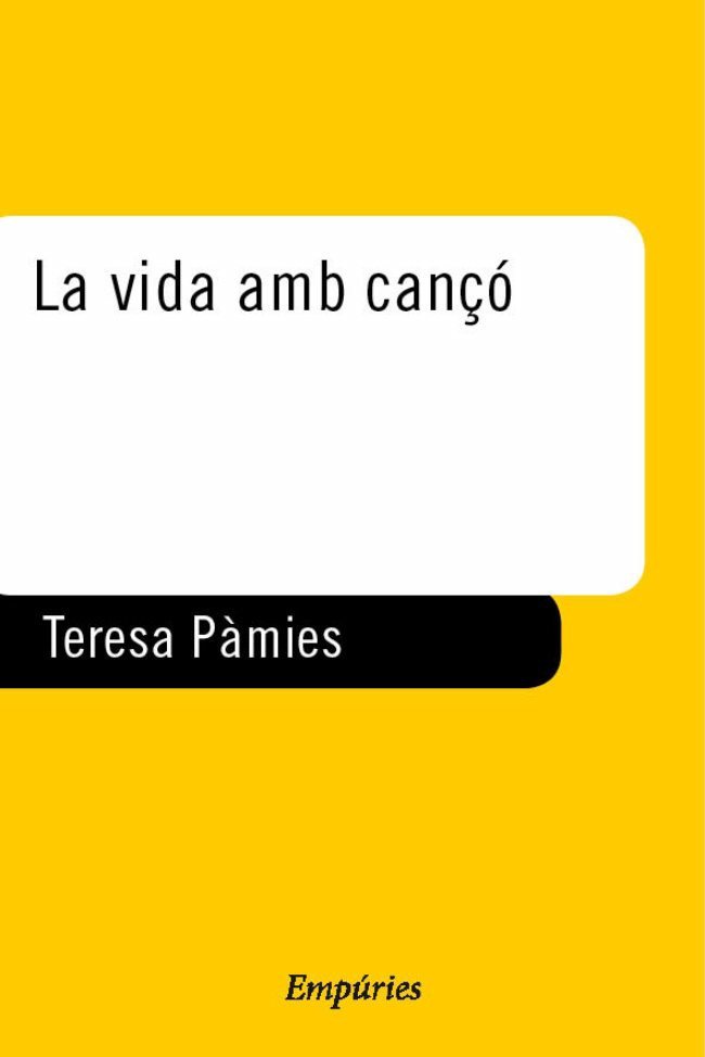 La vida amb cançó., de Pàmies | portada del libro