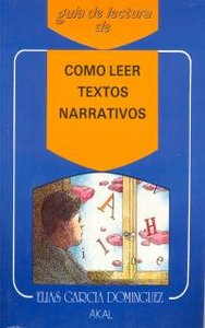 COMO LEER TEXTOS NARRATIVOS, de García Dominguez | portada del libro