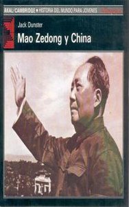 MAO ZEDONG Y CHINA, de Dunster | portada del libro