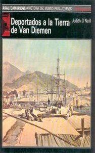 DEPORTADOS A LA TIERRA DE VAN DIEMEN, de O'Neil | portada del libro