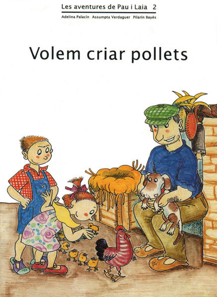 Volem criar pollets, de PALACIN I PEGUERA, ADELINA | portada del libro