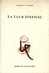 LLUM INEFICAÇ, LA, de CODINA | portada del libro