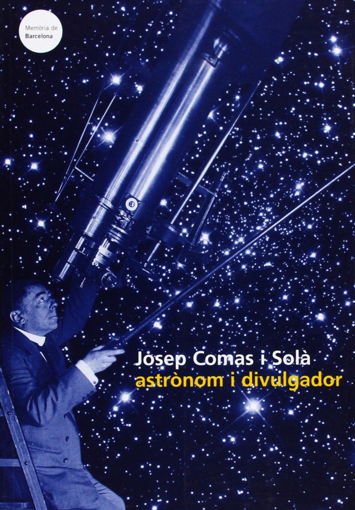 Josep Comas i Solà, astronomi divulgador, de ES000000AJUNTAMENT DE BARCE | portada del libro