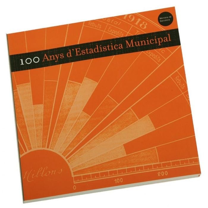 100 ANYS D'ESTADISTICA MUNICIPAL, de A.A.V.V. | portada del libro