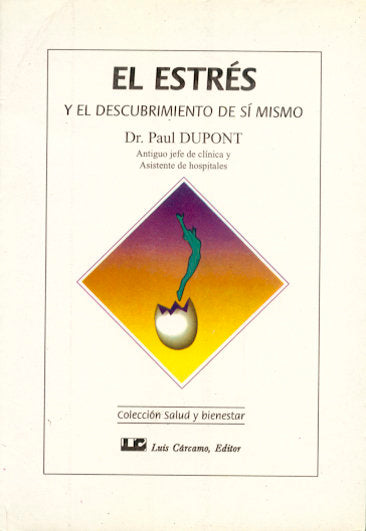 El Estres, de Dupont, Paul Dr. | portada del libro