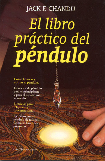 El libro práctico del péndulo, de Chandu, Jack F. | portada del libro
