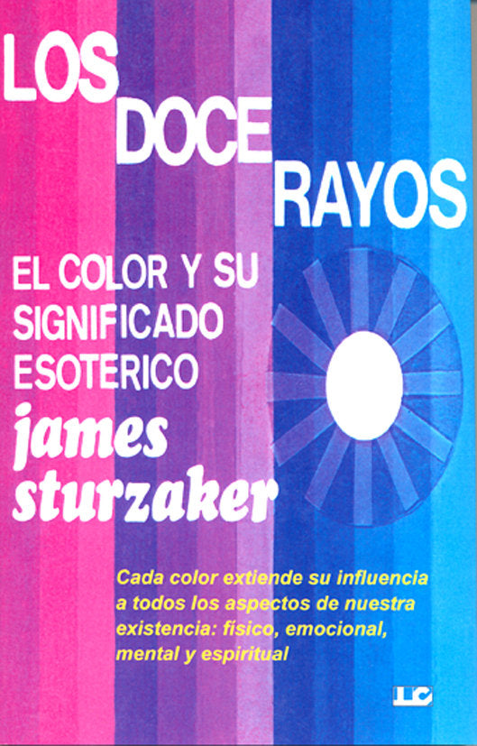 los doce rayos, de Sturzaker, James | portada del libro