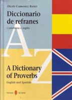 Diccionario de refranes. Castellano e inglés, de Delfín Carbonell Basset | portada del libro