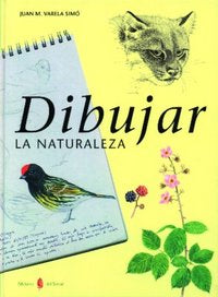 Dibujar la naturaleza, de VARELA SIMO | portada del libro