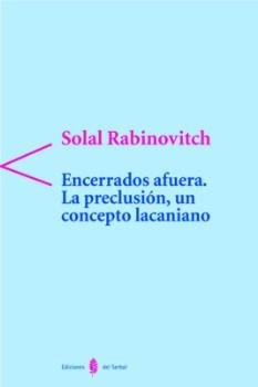 Encerrados afuera, de Rabinovitch, Solal | portada del libro