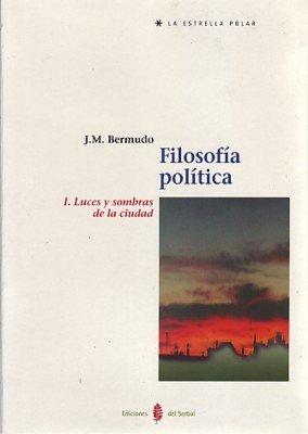 Filosofía política. Tomo I, de Bermudo, José Manuel | portada del libro