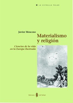 Materialismo y religión, de Moscoso, Javier | portada del libro