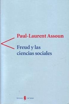 Freud y las ciencias sociales, de Laurent Assoun, Paul | portada del libro