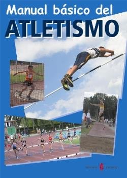 Manual básico del atletismo, de Hurtado, Paco | portada del libro