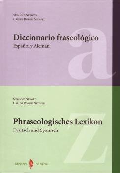 Diccionario fraseológico. Español-Alemán, de Nedwed, Susanne | portada del libro