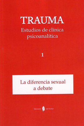 Trauma-1. Estudios de clínica psicoanalítica, de Baravalle, Graziella | portada del libro