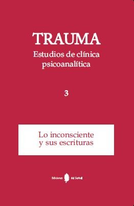 Trauma-3. Estudios de clínica psicoanalítica, de Pommier, Gérard | portada del libro