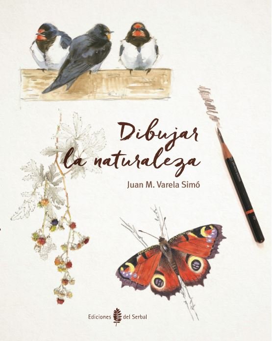 Dibujar la naturaleza, de Varela Simó, Juan M. | portada del libro