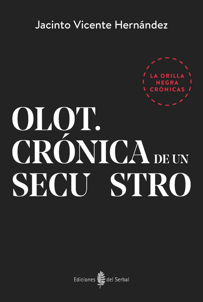 Olot. Crónica de una secuestro | portada del libro