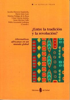 ¿ENTRE LA TRADICION Y LA REVOLUCION?, de VARIOS AUTORES | portada del libro